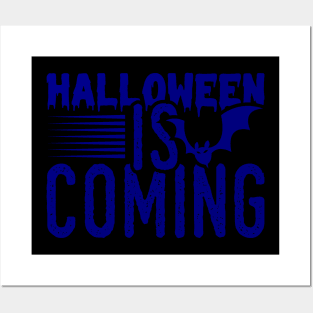 Halloween is coming - Blue color Posters and Art